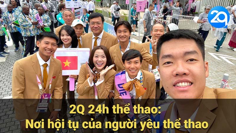 2Q 24h thể thao: Nơi hội tụ của người yêu thể thao