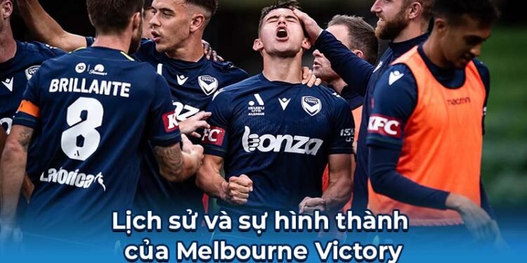 Melbourne Victory: Niềm Tự Hào Của Người Hâm Mộ Australia 4 Melbourne Victory 1