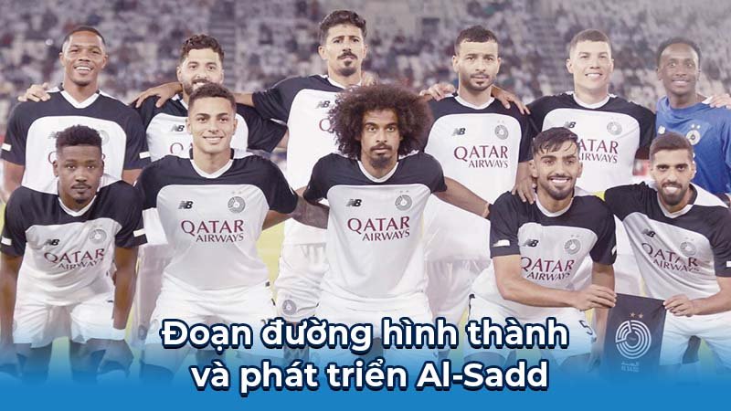Đoạn đường hình thành và phát triển Al-Sadd