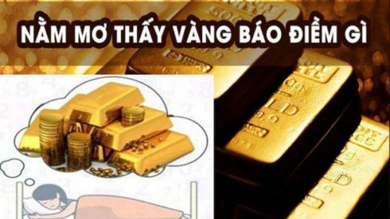 Giới thiệu về việc Nằm Mơ Thấy Vàng