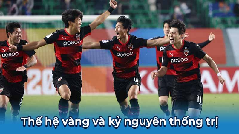 Thế hệ vàng và kỷ nguyên thống trị