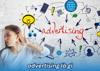advertising la gi