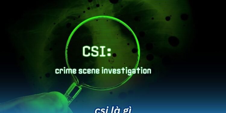 csi la gi