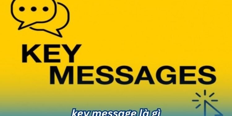 key message la gi