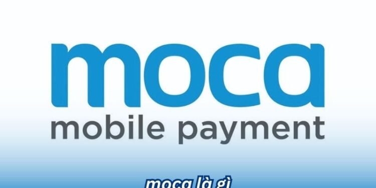 Moca là gì? 2 moca la gi