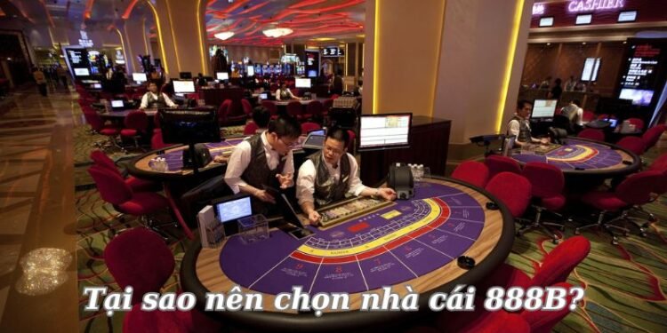 tai-sao-nen-chon-nha-cai-888b