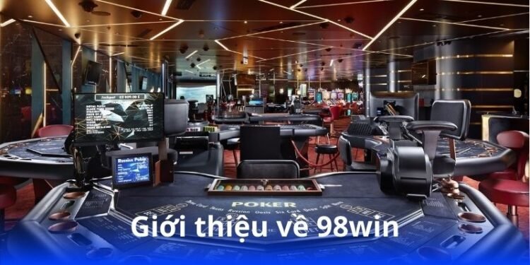 98win - Trò Chơi Đa Dạng, Thắng Lớn Mỗi Ngày 2 Giới thiệu về 98win