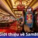 Sam86 - Nhà cái đáng tin cậy của mọi cược thủ 8 gioi-thieu-ve-sam86
